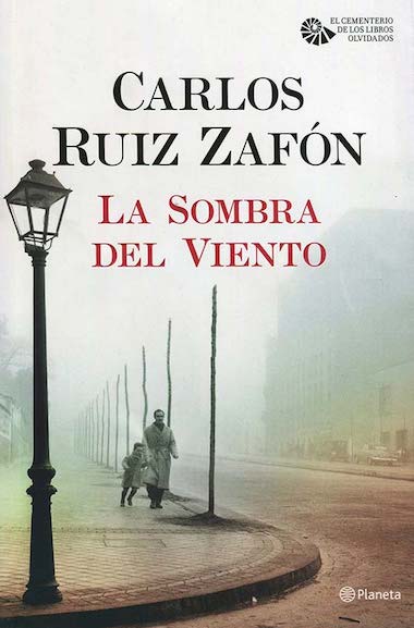 La sombra del viento por Carlos Ruiz Zafón