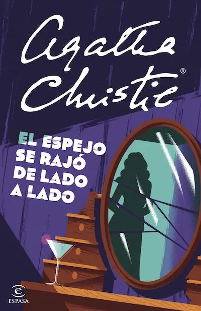 El espejo se rajó de lado a lado por Agatha Christie